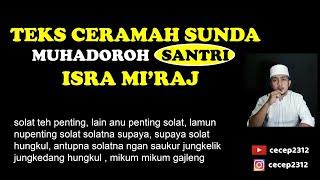 TEKS CERAMAH SUNDA MUHADOROH SANTRI ISRA MIRAJ