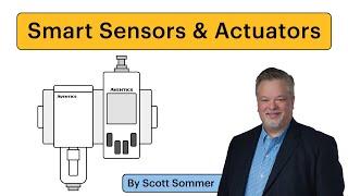 Smart Sensors & Actuators Basics and Benefits in IIoT