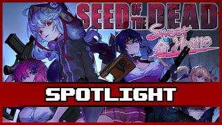 Seed of the Dead Sweet Home Spotlight - Disappointing