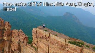 Aerial China：One-meter cliff of Nine Girls Peak Xingtai Hebei河北邢台九女峰一米崖