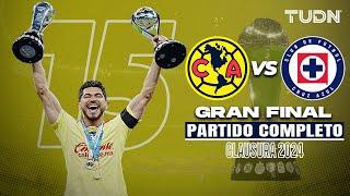  PARTIDO COMPLETO América vs Cruz Azul   GRAN FINAL - Clausura 2024 Liga Mx  TUDN