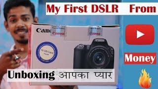 My first DSLR from YouTube Money  Unboxing your Love The 117