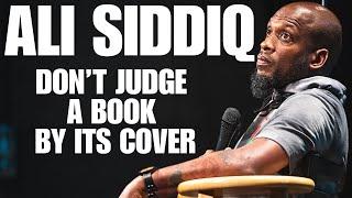 Dont Judge a Book By Its Cover Full Comedy Special   ALI SIDDIQ - Stand Up Comedy