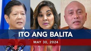 UNTV Ito Ang Balita  May 30 2024