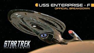 Star Trek Online USS Enterprise NCC-1701-F   Official Breakdown
