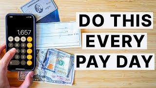 Do This EVERY Time You Get Paid Paycheck Routine