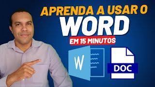 INTENSIVÃO DE MICROSOFT WORD em 2023 - Aprenda em 15 minutos