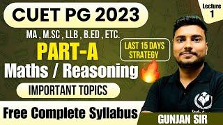 CUET PG Part-A Free Class  MathsReasoning Quantitative & Analytical Skill Class with Gunjan Sir