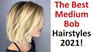 The Best Medium Bob Hairstyles 2021