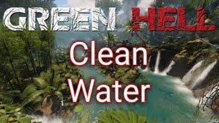 Clean Water  Green Hell