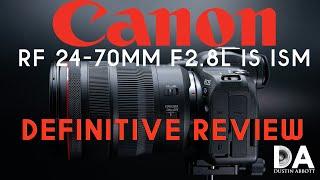 Canon RF 24-70mm F2.8L IS Definitive Review  4K