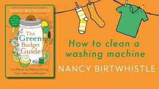 How to Clean Your Washing Machine With Nancy Birtwhistle  The Green Budget Guide