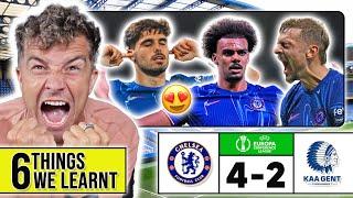 6 THINGS WE LEARNT FROM CHELSEA 4-2 GENT