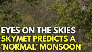 Skymet Forecasts A Normal Monsoon For India In 2024   Monsoon 2024  N18V  CNBC TV18