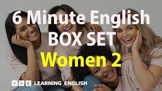 BOX SET 6 Minute English - Women 2 English mega-class 30 minutes of new vocab