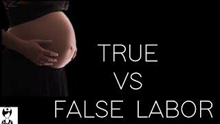 False Labor vs True Labor