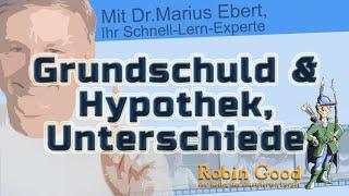 Grundschuld und Hypothek Unterschiede