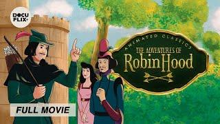 The Adventures of Robin Hood 1985 FULL CARTOON w SUBS  HD