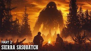 The Sierra Sasquatch Sightings  Part 2  Carl Crusher