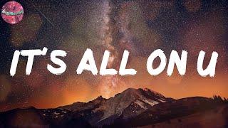 Its All on U Lyrics - Icewear Vezzo