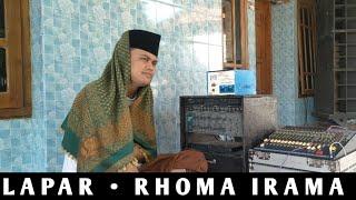 Lapar Sekali Hari Ini  Lapar • H. Rhoma Irama Cover