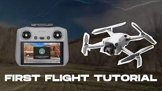 First Flight Tutorial for Beginners - DJI Mini 4 Pro