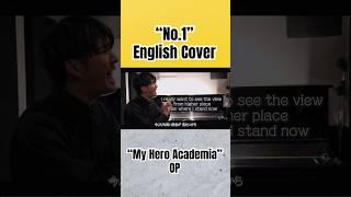 “No.1” English Cover - “My Hero Academia” OP #anime#myheroacademia #englishcovers#shorts