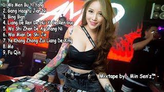 DJ BREAKBEAT MANDARIN 2018  WO MEN BU YI YANG VS GANG HAO YU JIAN NI  - Mixtape by Min Senz™