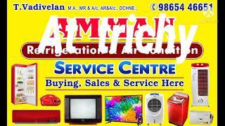 Ac fridge Washing machine Air cooler TV Tower fanService at Trichy. Sales and service