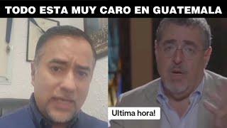 DIPUTADO AFIRMA QUE TODO ESTA CARO EN GUATEMALA Y EL GOBIERNO NO HACE NADA