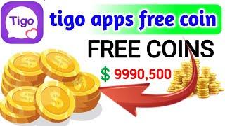 #tigo app free coins 2024️tigo app unlimited coin mod Apk️tigo coins free hack️