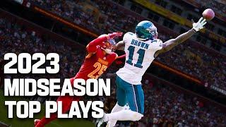 Top Plays at Midseason  2023 NFL Highlights