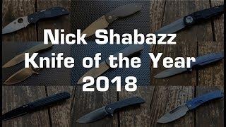 The Nick Shabazz Knife of the Year 2018