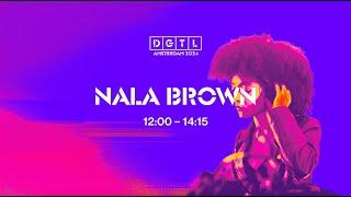 Nala Brown  Recorded Set  DGTL Amsterdam 2024