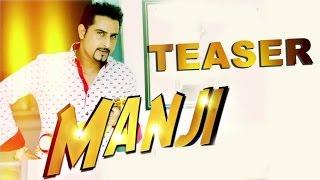 Manji Teaser Geeta Zaildar   2014  Whistle Music Records