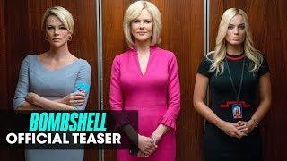 Bombshell 2019 Movie Official Teaser — Charlize Theron Nicole Kidman Margot Robbie