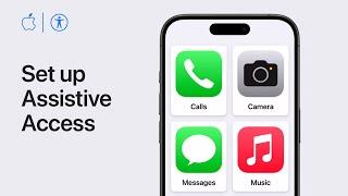 How to set up Assistive Access on your iPhone or iPad  Apple Support