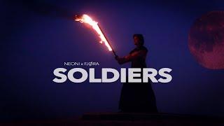 Neoni x FJØRA - Soldiers Official Lyric Video