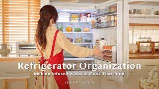 Refrigerator Organization ️  Cook Thai Food at Home   Making Infused Water   VLOG