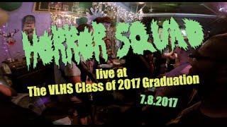 Horror Squad - Flowers  Walking Eagle live at VLHS Class of 2017 Graduation 782017