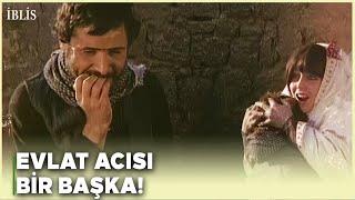 İblis Türk Filmi  Mustafa ile Sanemin Evlat Acısı