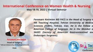 Faramarz Karimian  Tehran University of Medical Sciences  Iran  SciTech Women & Nursing 2022