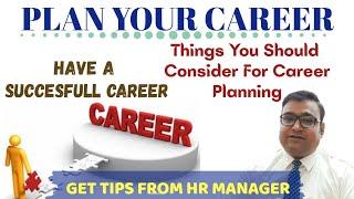 PLAN YOUR CAREER  TIPS FROM HR MANAGER