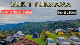 CAMPING MURAH VIEW TERBAIK DI PUNCAK 2 BOGOR FULL KABUT  TAMAN BUKIT PURNAMA BOGOR.