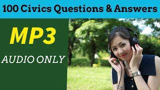 100 US Civics Questions & Answers for US Citizenship Test 2019 - MP3AUDIO ONLY