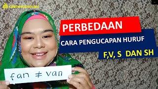 PERBEDAAN CARA PENGUCAPAN FVS DAN SH