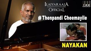 Thenpandi Cheemayile  Nayakan Tamil Movie   Kamal Haasan  Ilaiyaraaja Official