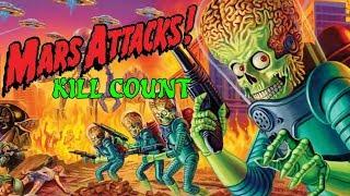 Mars Attacks 1996 Kill Count