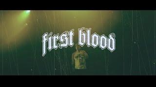 First Blood Rules of Life Official Lyric Video