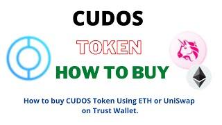 How to Buy CUDOS Token CUDOS Using ETH or UniSwap On Trust Wallet